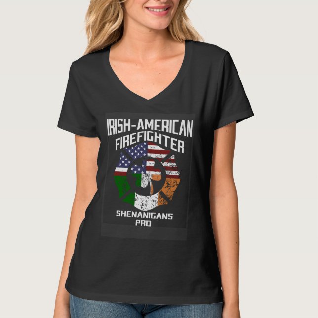 Irish American Firefighter Shenanigans Pro St Patr T-Shirt (Front)