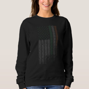 Irish American flag Celtic knot Patrick's day Irel Sweatshirt