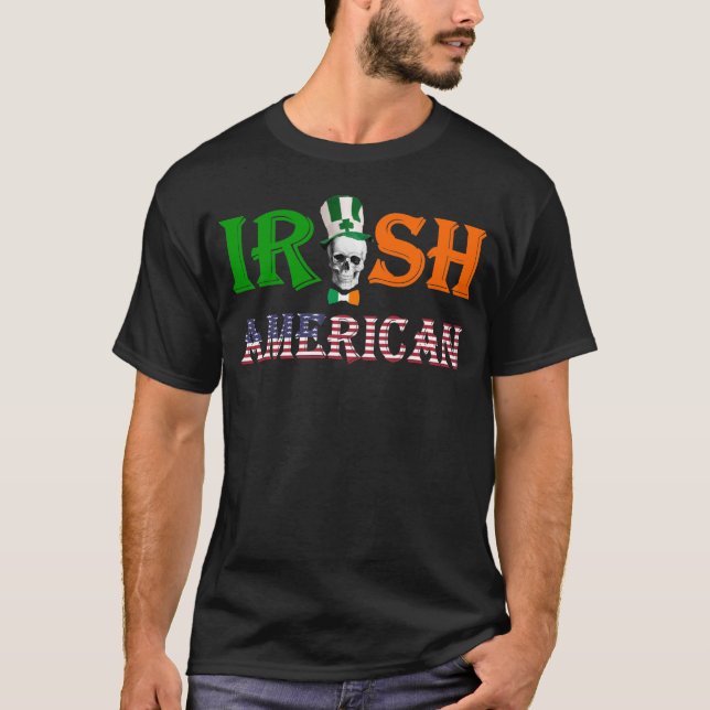 Irish American St Patrick's day T-Shirt (Front)