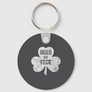 Irish As Feck Saint Patrick Day Gif Key Ring