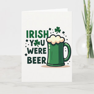 Irish Beer Love You Card
