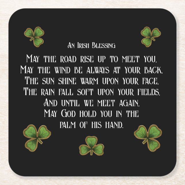 Irish Blessing and Shamrocks Black and Green Square Paper Coaster (Front)