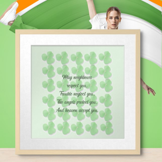 Irish Blessing-May neighbours respect ... Poster (Creator Uploaded)