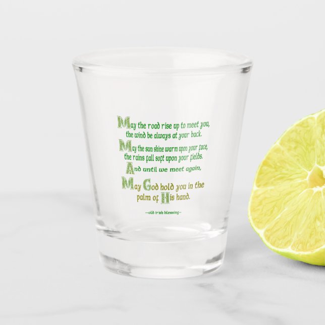 Irish Blessing May the Road Rise to Meet You Shot Glass (Front)