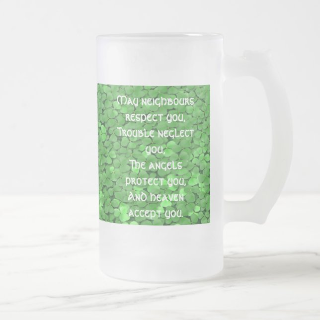 Irish Blessing Mug-May Neighbours Respect Frosted Glass Beer Mug (Right)