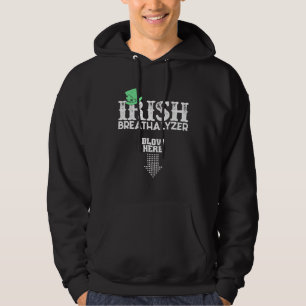 Irish Breathalyzer Blow Here St Patrick s Day Drin Hoodie