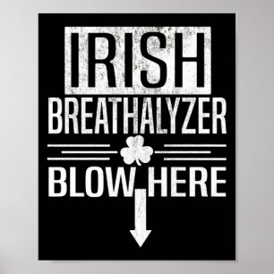 Irish Breathalyzer St Patricks Day Adult Humor Sha Poster