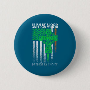Irish By Blood American By Birth Ireland Mardi Gra 6 Cm Round Badge