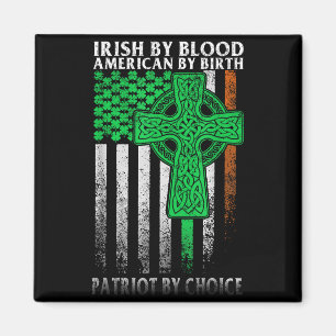 Irish By Blood American By Birth Ireland Mardi Gra Magnet