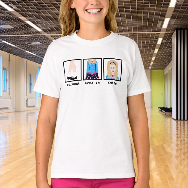 Irish Dance Funny Turnout, Arms In, Smile T-Shirt (Creator Uploaded)