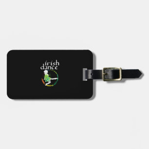 Irish Dance Girl Colours St Patricks Day Ceili Dan Luggage Tag