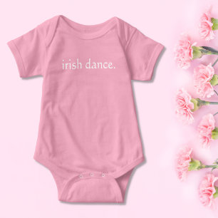 irish dance. - Irish Step Dance Irish Dancer Baby Bodysuit