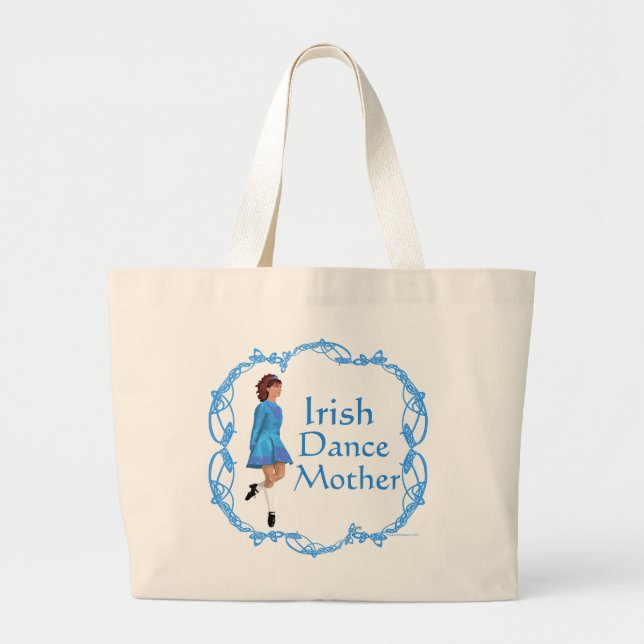 Irish Dance Mother - Blue Large Tote Bag (Front)