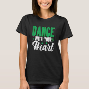 Irish Dancer Ceili Reel Dance Feis Irish Step Danc T-Shirt