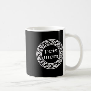 Irish Dancing Gift Graphic - Love My Feis Mum Coffee Mug