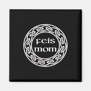 Irish Dancing Gift Graphic - Love My Feis Mum Magnet