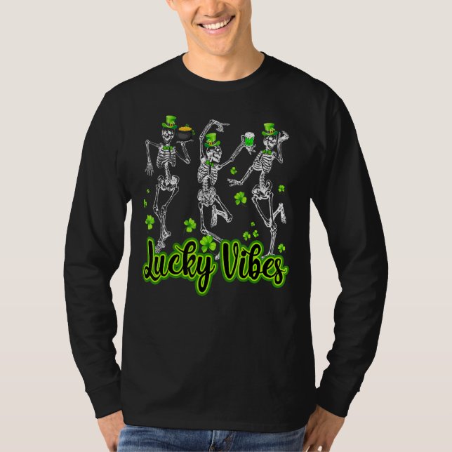Irish Dancing Skeleton Lucky Vibes St Patrick's Da T-Shirt (Front)