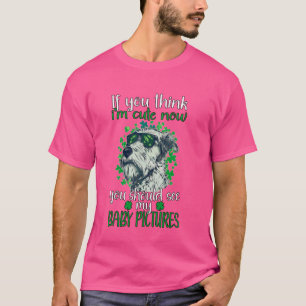 Irish Dogs If You Think I'm Cute Know Puppy Irish T-Shirt