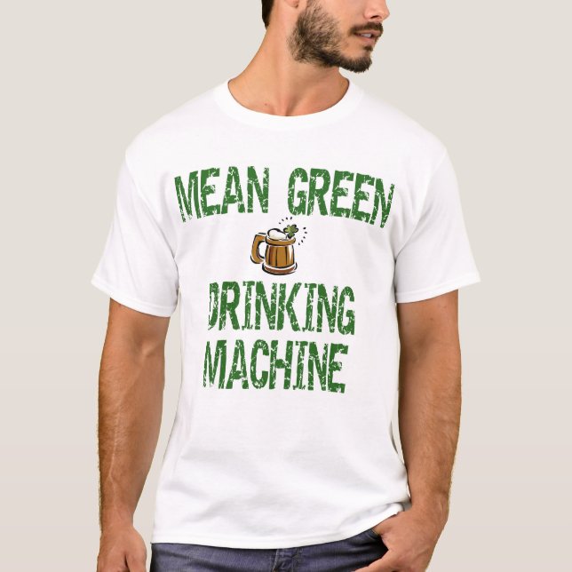 Irish Drinking Machine T-shirt (Front)