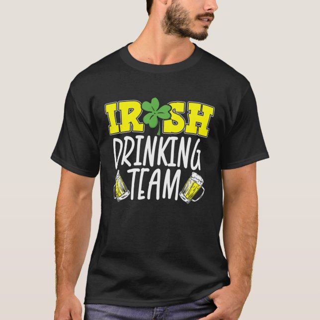 Irish Drinking Team Saint Patrick's Day Shenanigan T-Shirt (Front)