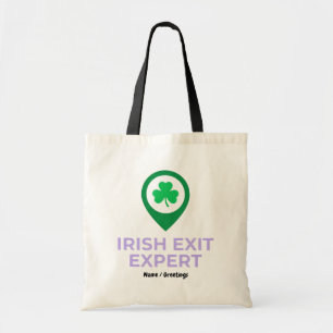 Irish Exit Expert Funny St Patricks Day Introvert Tote Bag