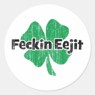 Irish Feckin Eejit Classic Round Sticker