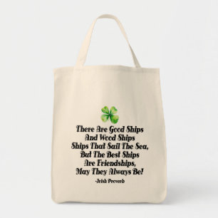 Irish Friendship Blessing Good Ships friend birth Tote Bag