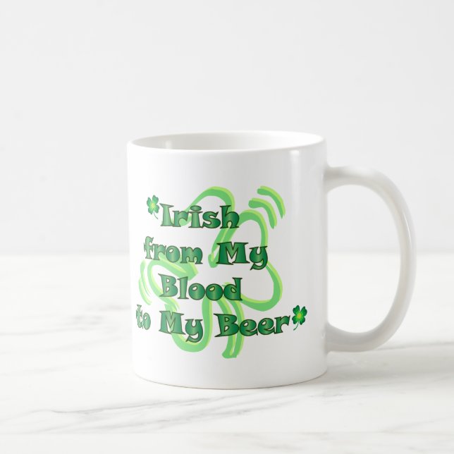 Irish From Blood To Beer Coffee Mug (Right)