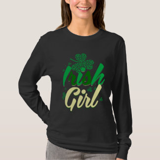 Irish Girl St Patrick s Day  Girls Women Shamrock T-Shirt