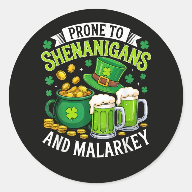 Irish Gnome St Patricks Prone to Shenanigans  Classic Round Sticker (Front)