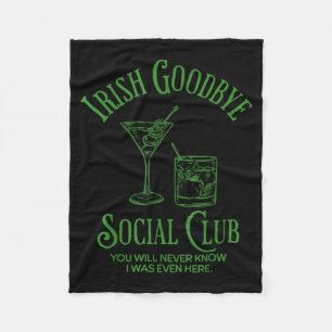 Irish Goodbye Social Club You Will Know I was Even Fleece Blanket