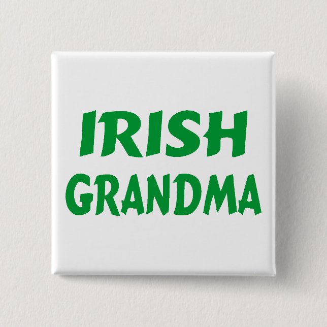 Irish Grandma 15 Cm Square Badge (Front)