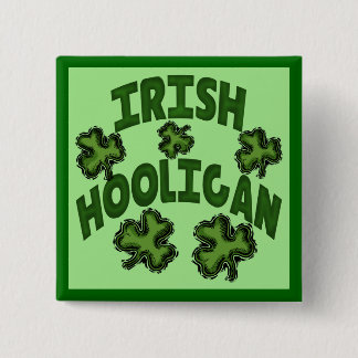 Irish Hooligan Button