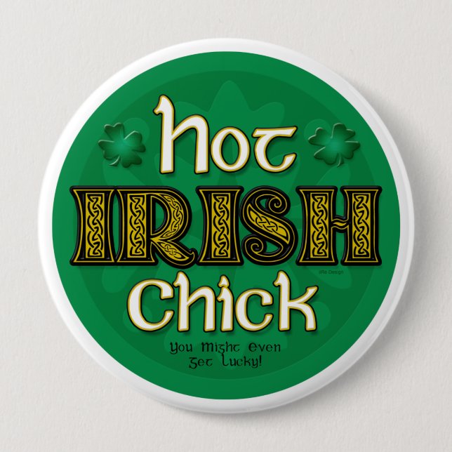 Irish Hot Chick (Round Button) 10 Cm Round Badge (Front)