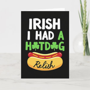Irish Hotdog St Patricks Day Card
