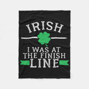 Irish I Was At The Finish Line Funny St Patricks R Fleece Blanket