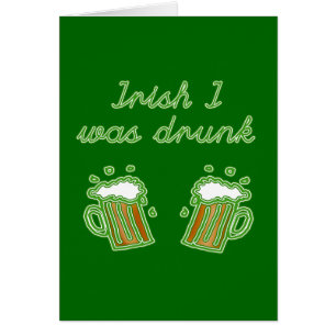 Irish I was Drunk