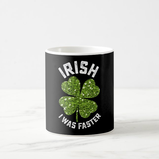 Irish I Was Faster Running Run St Patrick's Day Coffee Mug (Center)