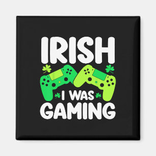 Irish I Was Gaming Funny St Patricks Day Gamer Boy Magnet