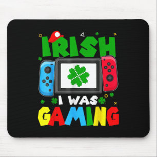 Irish I Was Gaming Funny St Patricks Day Gamer Boy Mouse Pad