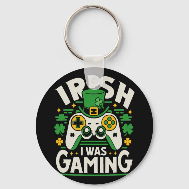 Irish I Was Gaming Funny St Patricks Day Video Gam Key Ring (Front)