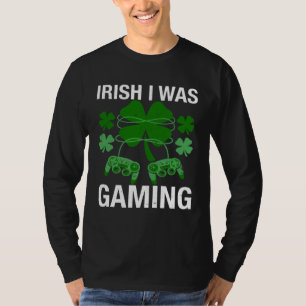 Irish I Was Gaming  St Patricks Day Gamer Boys Men T-Shirt