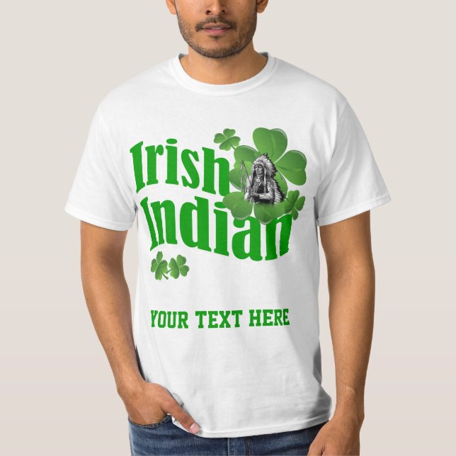 Irish indian T-Shirt (Front)