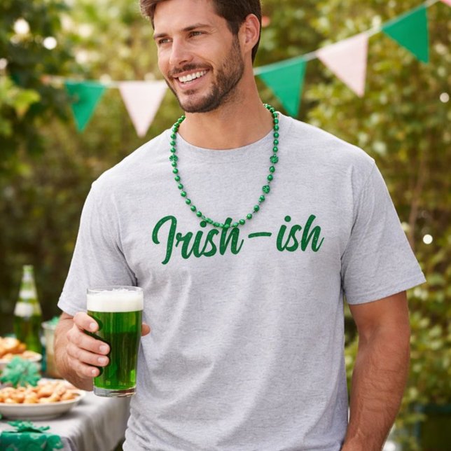 Irish-Ish St. Patrick's Day  T-Shirt (Creator Uploaded)