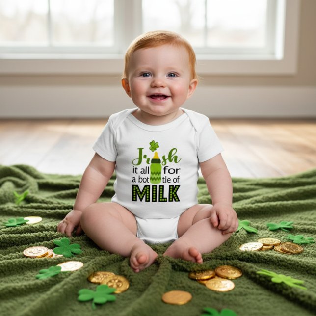 Irish It All for a Bottle of Milk | St Paddy's Baby Bodysuit (Creator Uploaded)