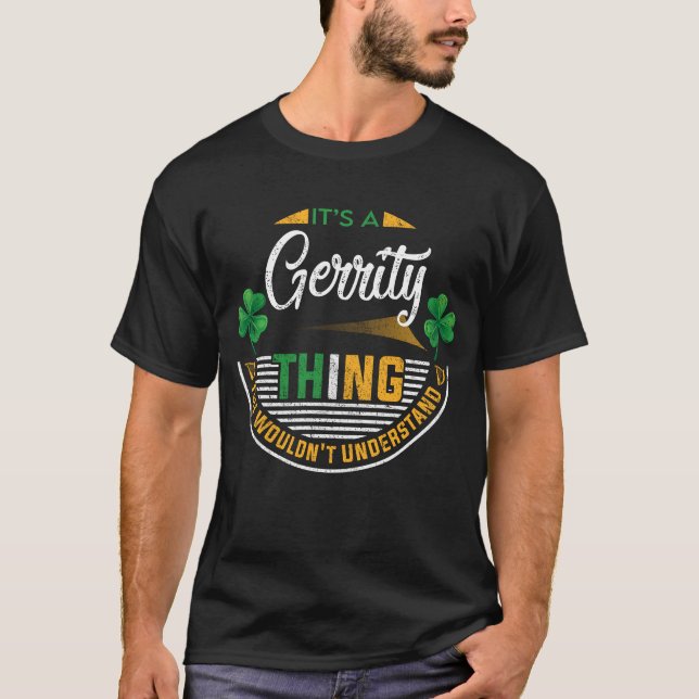 Irish - It's a Gerrity Thing T-Shirt (Front)