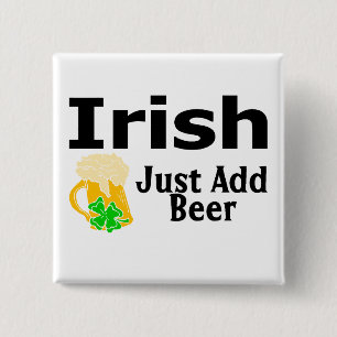 Irish Just Add Beer 15 Cm Square Badge