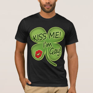 Irish Kiss Me I'm Gay T-Shirt