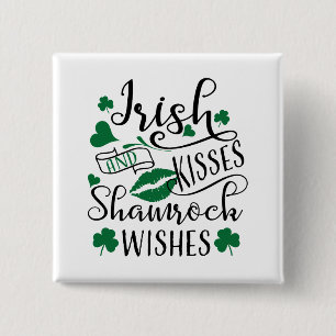 Irish Kisses and Shamrock Wishes 15 Cm Square Badge