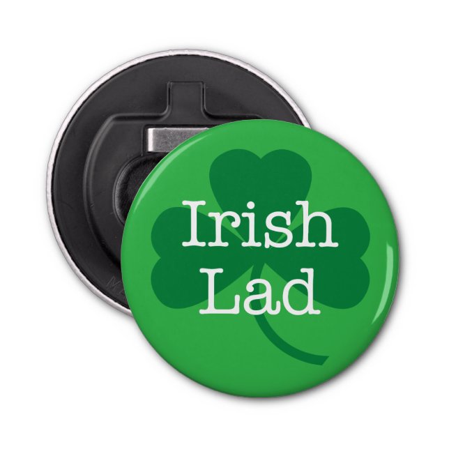 Irish Lad–Shamrock St. Patrick's Day Bottle Opener (Front)